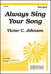 Always Sing Your Song Two-Part choral sheet music cover